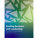 Roofing Business and Leadership