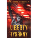 Liberty Vs Tyranny