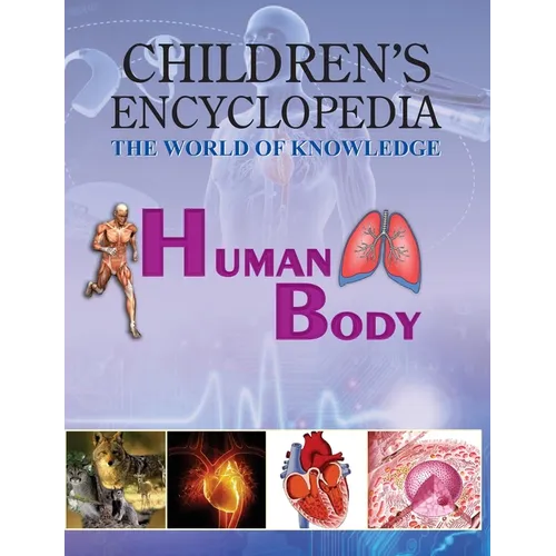Children's Encyclopedia - Human Body