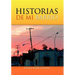 Historias de Mi Barrio