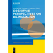 Cognitive Perspectives on Bilingualism