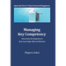 Managing Key Competency: Powered by the Integration of Basic Knowledge, Skills and Mindsets