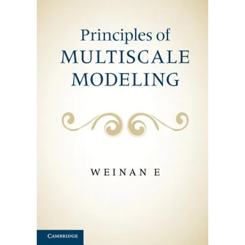 Principles of Multiscale Modeling