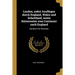London, nebst Ausflügen durch England, Wales und Schottland, sowie Reiserouten vom Continent nach England: Handbuch für Reisende.