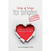Song of Songs for Singles, and Married People Too: Lessons on Love from King Solomon