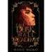 The Dusk Wall Academy Complete Series