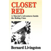 Closet Red: A Marxist's Adventures Inside the Ruling Class