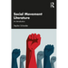 Social Movement Literature: An Introduction