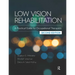 Low Vision Rehabilitation: A Practical Guide for Occupational Therapists