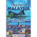 Exploring Malaysia 2024-2025: A Traveler's guide through the Heart of Asia's Culture, Cuisine and Natural Endowment.
