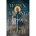 When Among Crows