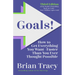 Goals! Third Edition: How to Get Everything You Wantfaster Than You Ever Thought Possible