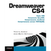 Dreamweaver CS4: Styles CSS, Composants Spry-XML, Comportemens Javascript, Comportements serveur PHP-MySQL