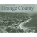 Remembering Orange County