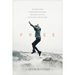 Free: Rescued from Shame-Based Religion, Released Into the Life-Giving Love of Jesus
