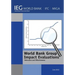 World Bank Group Impact Evaluations: Relevance and Effectiveness