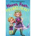 Never Fear, Meena's Here!