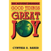 Good Tidings Of Great Joy: Six Advent Dramas