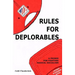 Rules for Deplorables: A Primer for Fighting Radical Socialism