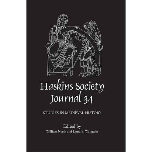 The Haskins Society Journal 34: 2022: Studies in Medieval History