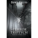 A Terror Triptych
