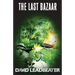 The Last Bazaar (Matt Drake 12)