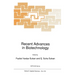 Recent Advances in Biotechnology