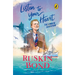 Listen to Your Heart: The London Adventure (Illustrated, Boyhood Memoir Series from Ruskin Bond)