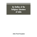 An Outline of the Religious Literature of India