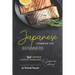 Japanese Cookbook for Beginners: Best Japanese Cookbook for Beginners in Japanese Cooking!