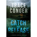 Catch and Release