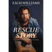 Rescue Story: Faith, Freedom, and Finding My Way Home