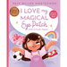 I Love My Magical Eye Patch!: Amo mi Parche Magico!