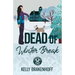 Dead of Winter Break