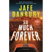 So Much Forever