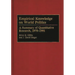 Empirical Knowledge on World Politics: A Summary of Quantitative Research, 1970-1991