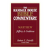 The Randall House Bible Commentary: Matthew