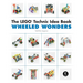 The Lego Technic Idea Book: Wheeled Wonders