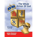 The Whole Armor of God: Ephesians 6:10-18