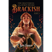 The Shattering of the Spirit-Sword Brackish: Part I