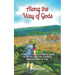 Along the Way of Gods: A complete and illustrated guide to the Via degli Dei, the most beautiful Way in Italy