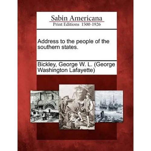 Address to the People of the Southern States.