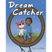 Dream Catcher