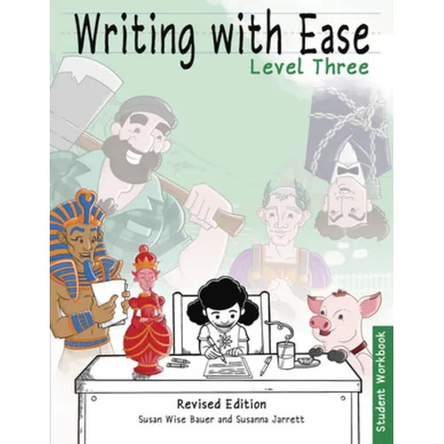 Writing with Ease 3 Revised Student Workbook