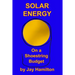 Solar Energy On A Shoestring Budget