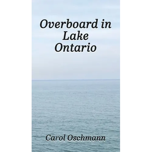Overboard in Lake Ontario-First There Were Four: YA Paranormal Adventure