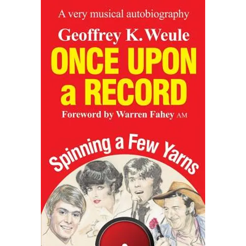 Once Upon a Record: A very musical autobiography