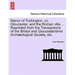 Manor of Tockington, Co. Gloucester, and the Roman Villa ... Reprinted from the Transactions of the Bristol and Gloucestershire Archaeological Society