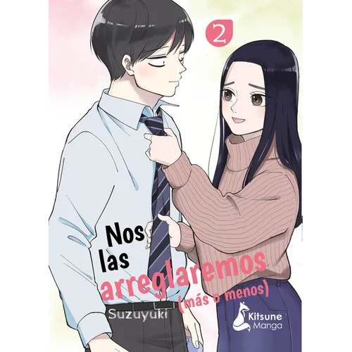 Nos Las Arreglaremos (Mas O Menos) 2
