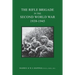 The Rifle Brigade in the Second World War 1939-1945